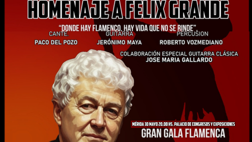 HOMENAJE A FÉLIX GRANDE. Palacio de Congresos de Mérida